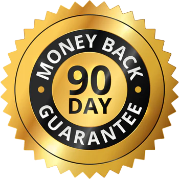 90 Days Money back gaurantee